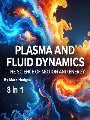 cover image of Plasma and Fluid Dynamics